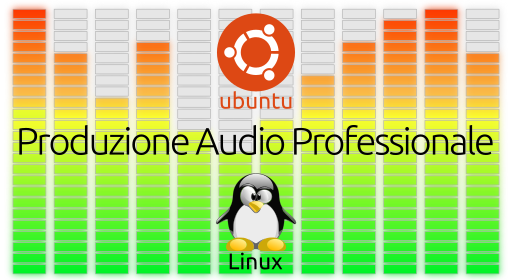 Produzione audio professionale con Linux